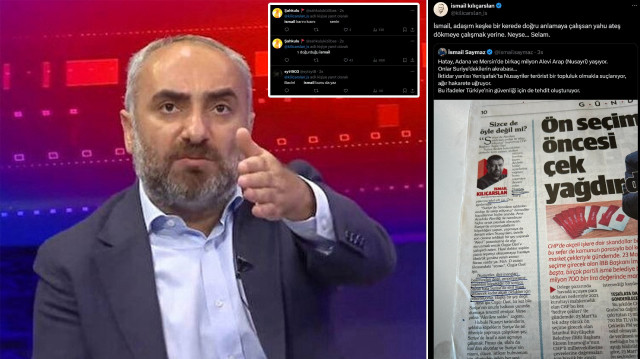 İsmail Saymaz, Yeni Şafak Yazarı İsmail Kılıçarslan'ı hedef gösterdi.