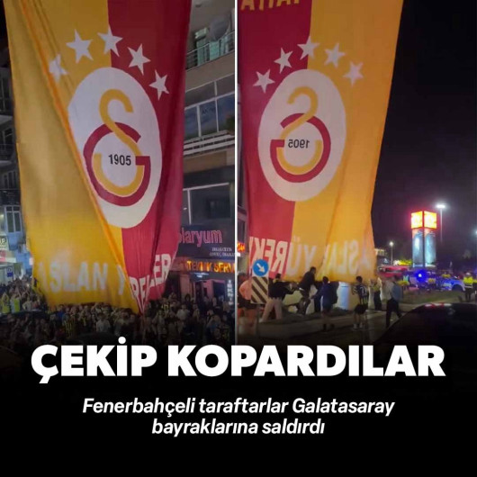 Galatasaray bayraklarına saldırdılar