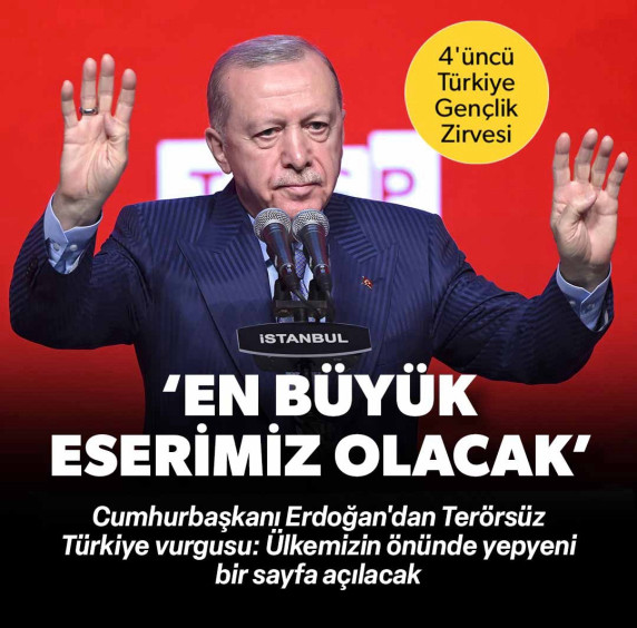 'En büyük eserimiz Terörsüz Türkiye olacak'