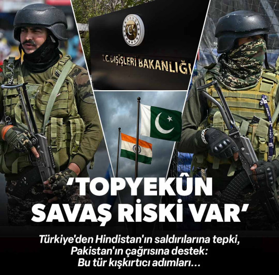 'Topyekun bir savaş riskini ortaya çıkardı'