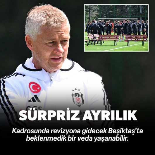 Beşiktaş'ta beklenmedik ayrılık! Anlaşma sağlandı