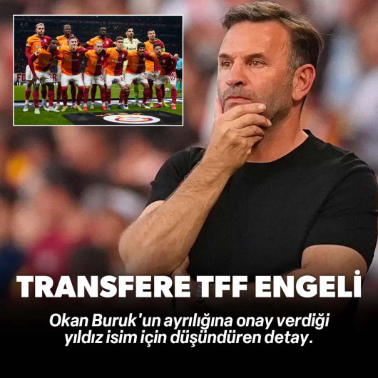 Transfere TFF engeli! Okan Buruk ayrılığa izin verdi ama...