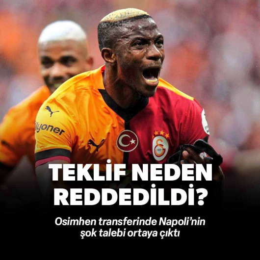 Osimhen transferinde Napoli’nin şok talebi ortaya çıktı: Teklifler neden reddedildi?