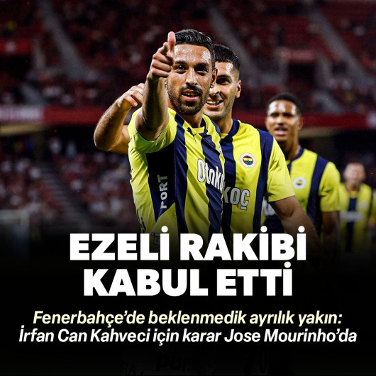 İrfan Can Kahveci ezeli rakibin teklifini kabul etti: Son karar Mourinho'nun