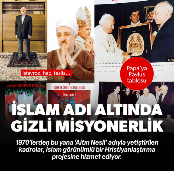 İslam adı altında gizli misyonerlik