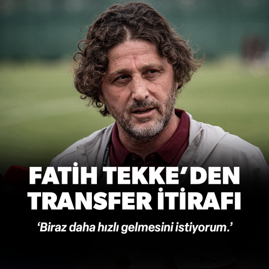 Fatih Tekke'den transfer itirafı: 'Biraz daha hızlı gelmesini istiyorum'