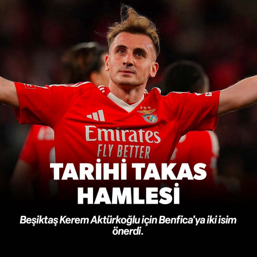 Beşiktaş'tan Kerem Aktürkoğlu hamlesi! Takas için iki ismi önerdi