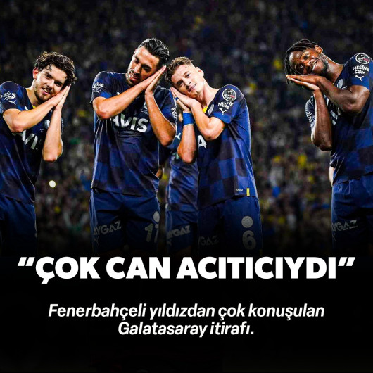 Eski Fenerbahçeli yıldızdan olay Galatasaray itirafı: "Çok can acıtıcıydı"