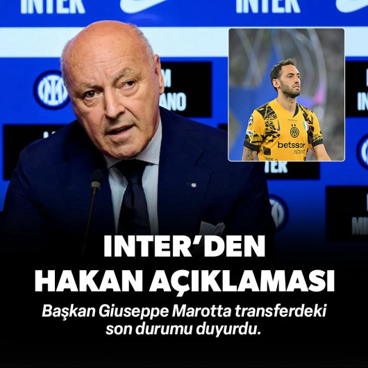 Inter'den Hakan Çalhanoğlu açıklaması: Başkan Marotta detayları duyurdu