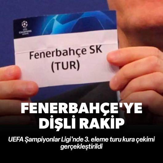 Fenerbahçe'nin Avrupa'daki rakibi belli oldu