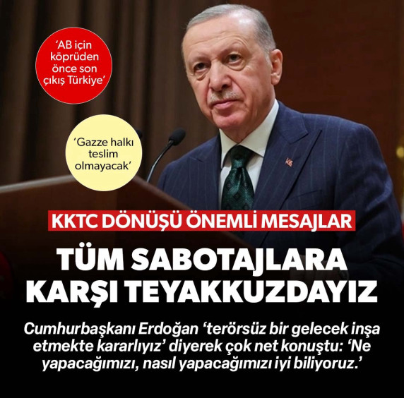 Tüm sabotajlara karşı teyakkuzdayız
