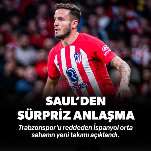 Saul Niguez'den sürpriz imza: Yeni takımı açıklandı