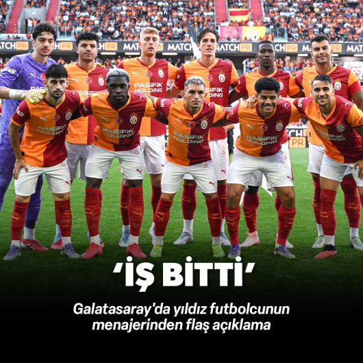 Galatasaraylı yıldızın menajeri açıkladı: İş bitti