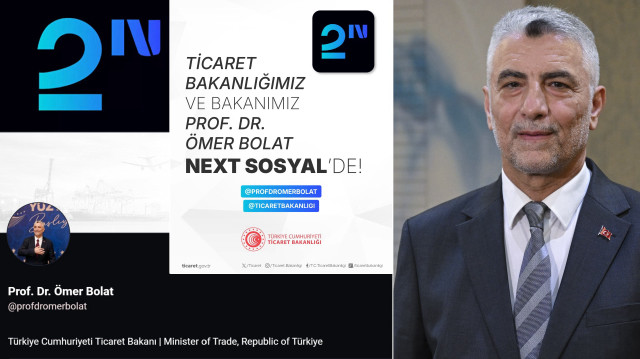 Ticaret Bakanı Ömer Bolat NEXT'te.