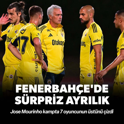 Jose Mourinho kampta 7 oyuncunun üstünü çizdi: Fenerbahçe'de sürpriz ayrılık