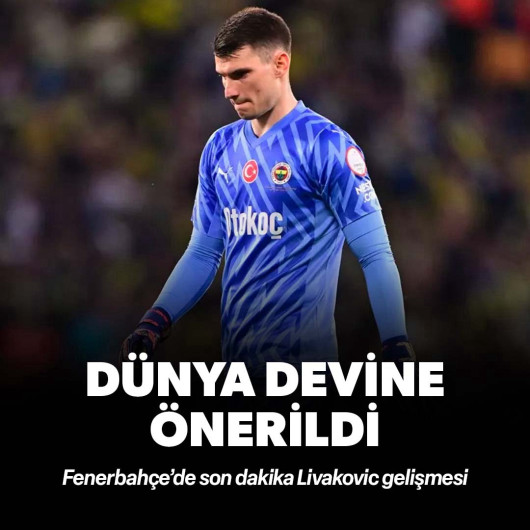 Fenerbahçe’de son dakika Livakovic gelişmesi: Dünya devine önerildi!
