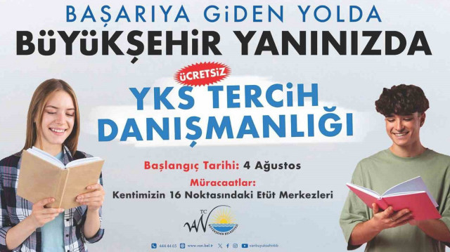 VAN BÜYÜKŞEHİR BELEDİYESİ, ÜCRETSİZ TERCİH DANIŞMANLIĞI HİZMETİYLE YÜKSEKÖĞRETİM KURUMLARI SINAVINA (YKS) GİREN GENÇLERİN YANINDA OLACAK.