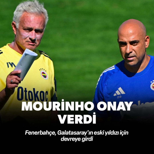Mourinho onay verdi: Fenerbahçe Galatasaray'ın eski yıldızı için devreye girdi