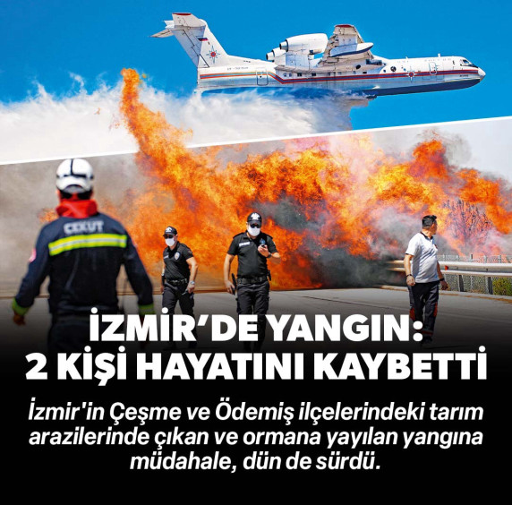 Rüzgara karşı alevlerle mücadele: İzmir’de yangın 2 can aldı