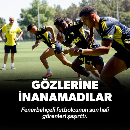 Fenerbahçeli futbolcunun son hali görenleri şaşırttı: Gözlerine inanamadılar