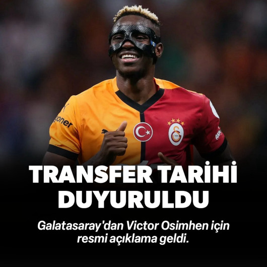 Galatasaray'dan Victor Osimhen için resmi açıklama geldi: Transfer tarihi duyuruldu