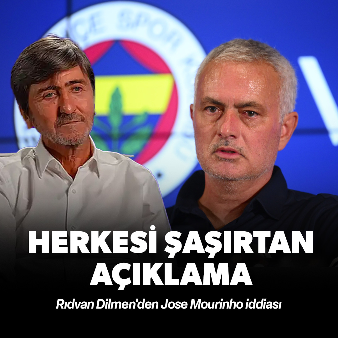 Rıdvan Dilmen'den Jose Mourinho iddiası: Herkesi şaşırtan açıklama