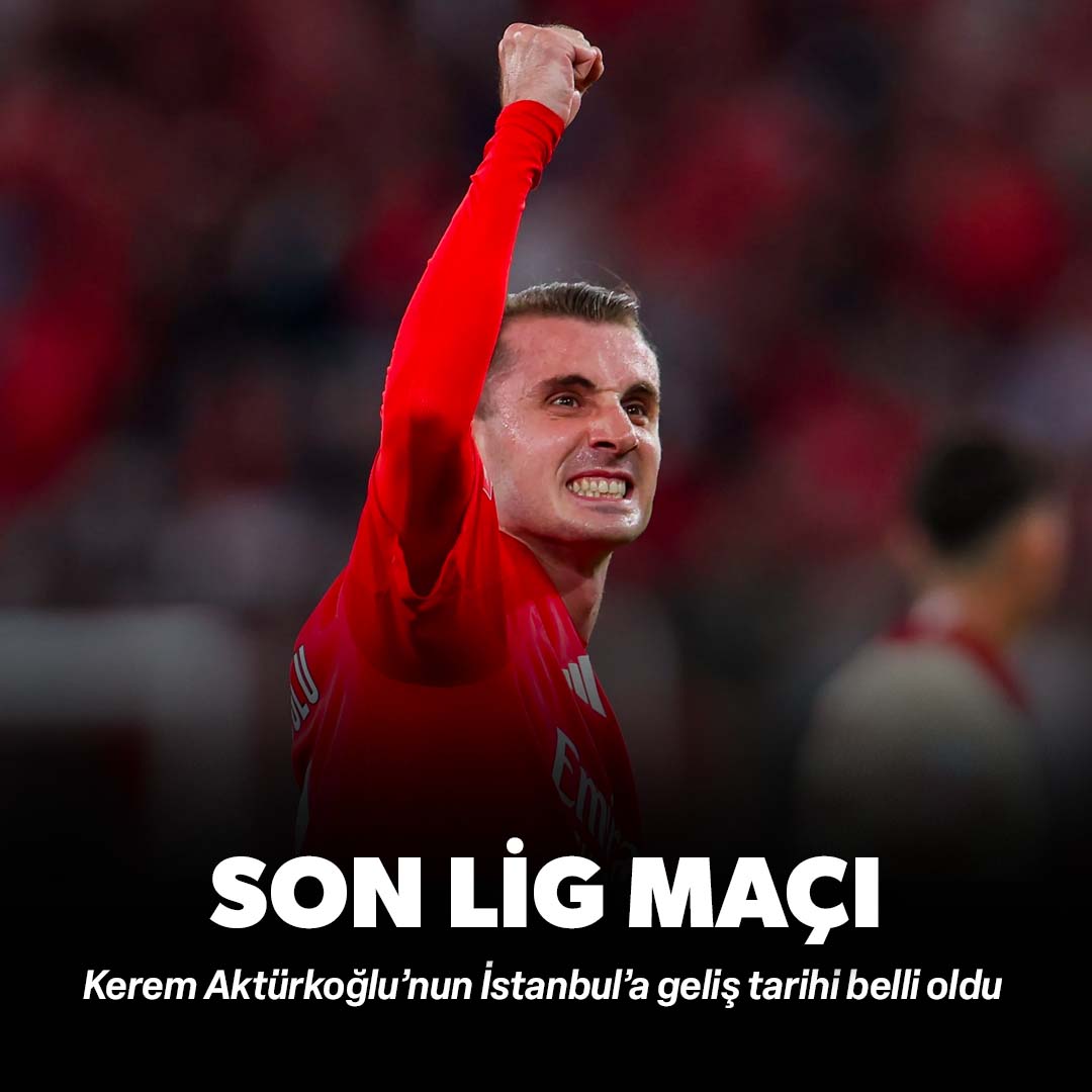 Kerem Aktürkoğlu’nun İstanbul’a geliş tarihi belli oldu: Son lig maçı!