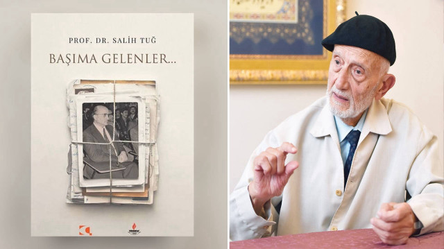 Prof. Dr. Salih Tuğ ve 'Başıma Gelenler' kitabı