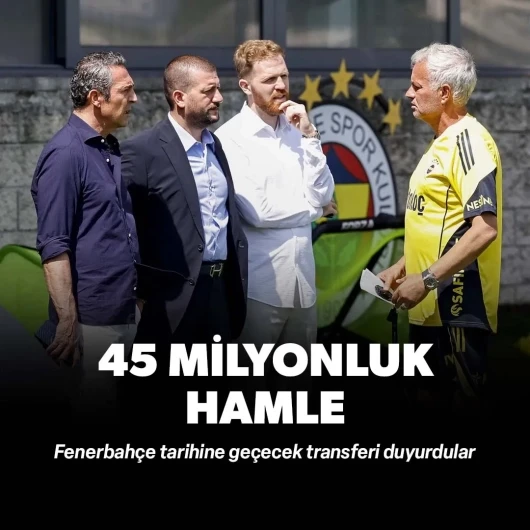 Fenerbahçe'den 45 milyon euroluk hamle: Tarihe geçecek transferi duyurdular