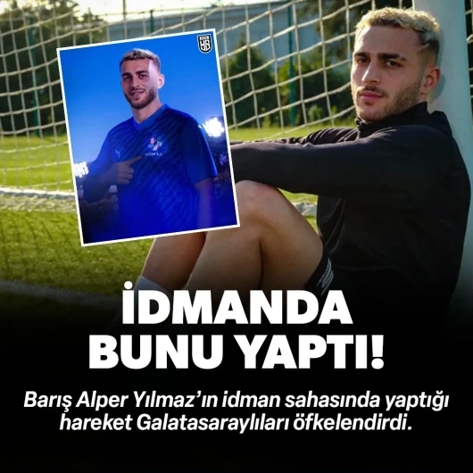 Barış Alper Yılmaz için olay iddia: İdman sahasında bunu yaptı!