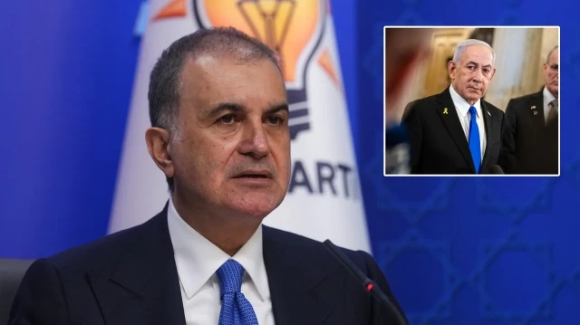 AK Partili Çelik'ten Netanyahu'ya 1915 tepkisi: Söylediği her söz yalan