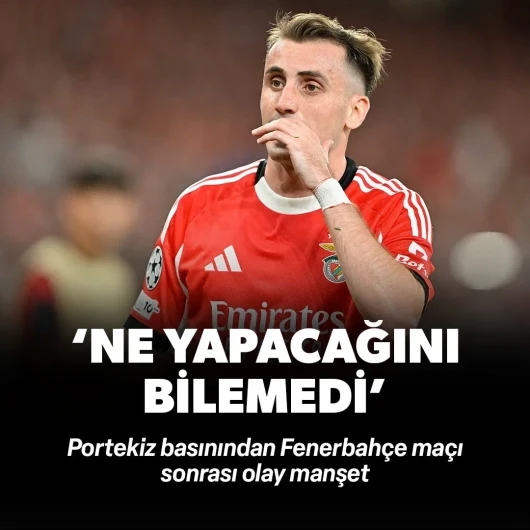 Portekiz basınından olay manşet! "Ne yapacağını bilemedi"