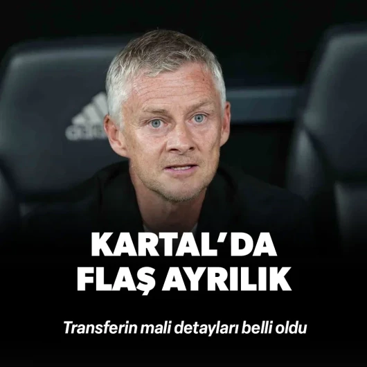 Beşiktaş'ta maça saatler kala ayrılık! Transferin mali detayları belli oldu