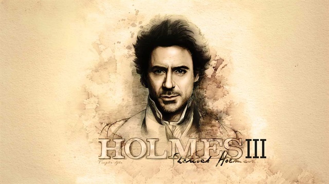 Sherlock Holmes serisinin 3. filminin çekimlerine yıl sonundan önce başlanacak.