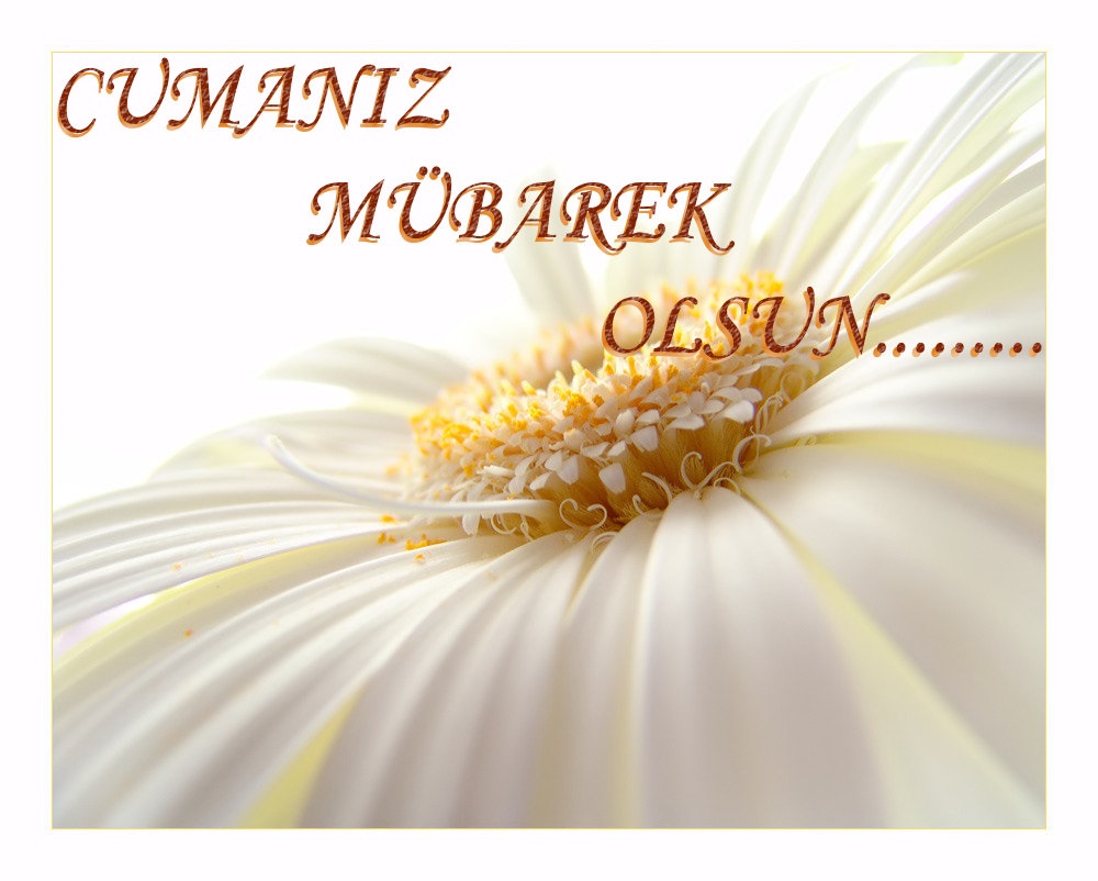 gunun cuma mesajlari sozleri 25 kasim