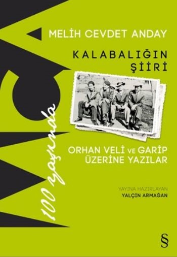 Melih Cevdet In Gozunden Orhan Veli