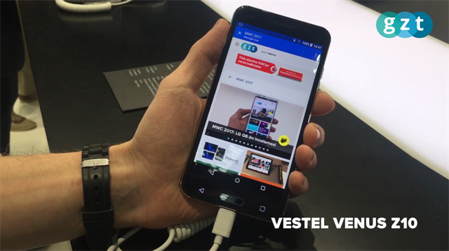 MWC 2017: Vestel Venus Z10 ön inceleme