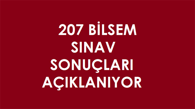 BİLSEM sınav sonuçları açıklanıyor