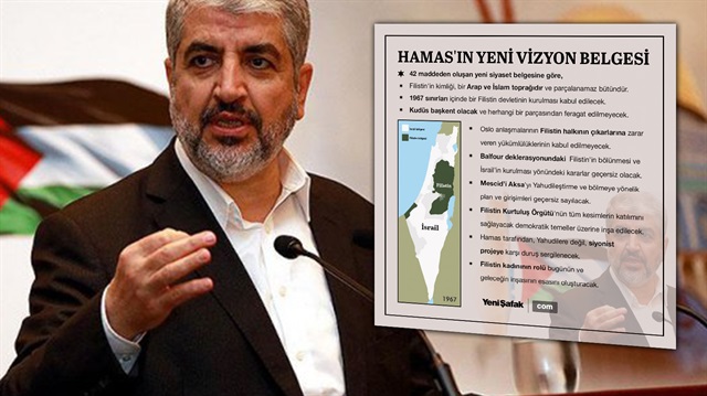 Hamas Siyasi Büro Başkanı Halid Meşal yeni siyaset belgesini açıkladı.