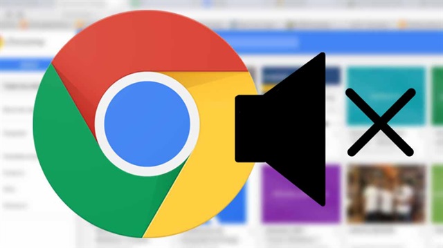 Google Chrome'da sekmelerden gelen sesler nasıl susturulur?