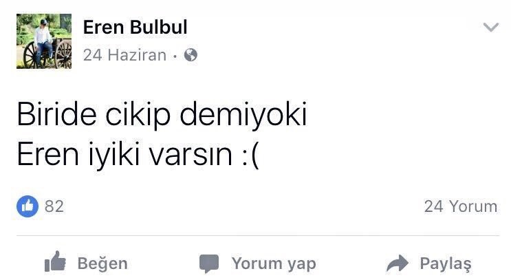 16 yaşındaki Maçka şehidi Eren Bülbül'ün Facebook paylaşımı