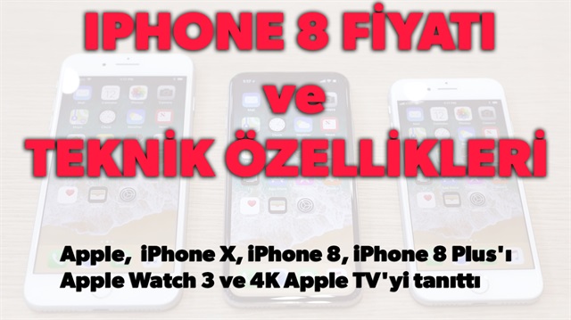 ​iPhone 8 Türkiye fiyatı, iPhone 8 özellikleri ve iPhone 8 foto galerisi haberimizde.