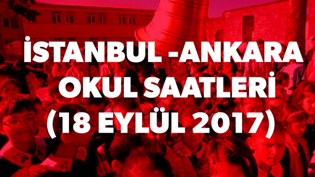 ​İstanbul ve Ankara'da okullar saat kaçta başlayacak? sorusunun yanıtı haberimizde.