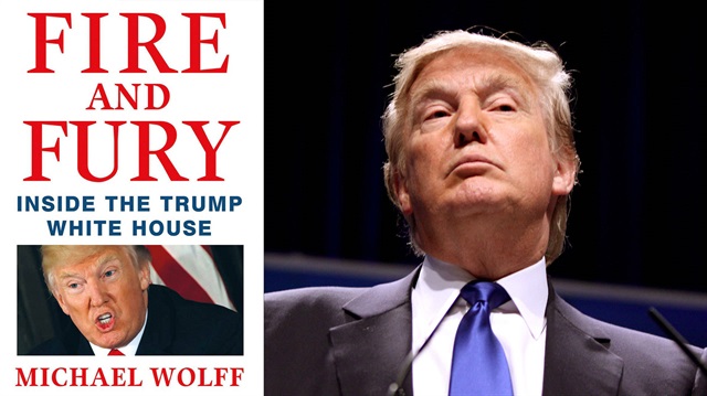 ABD Başkanı Donald Trump, 'Gazap ve Öfke, Trump'ın Beyaz Sarayı'nın İçinden' isimli kitaba sert tepki göstermişti. 