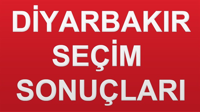 24 Haziran 2018 seçim sonuçları açıklandı. Diyarbakır genel seçim sonuçları haberimizde.