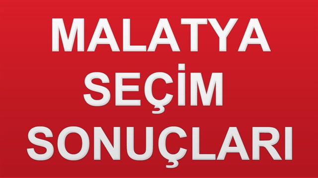 24 Haziran Malatya Genel Seçim Sonuçları haberimizde.