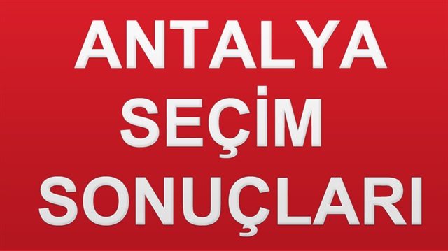24 Haziran 2018 Antalya ili Cumhurbaşkanlığı Seçim sonucu ve detayları haberimizde.