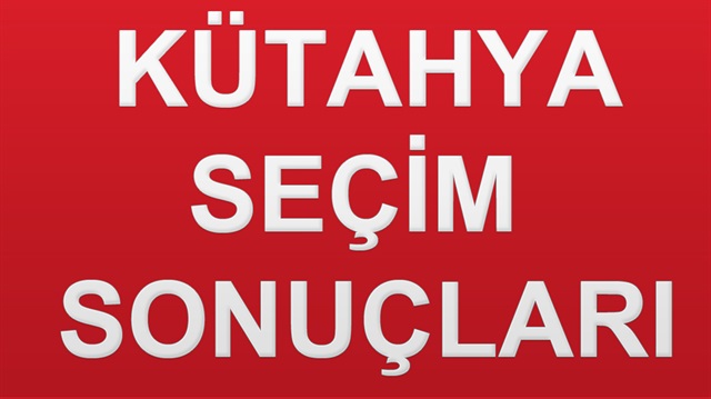 24 Haziran 2018 Kütahya ili Cumhurbaşkanlığı Seçim Sonucu ve detayları haberimizde.