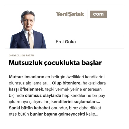 Mutsuzluk çocuklukta başlar
