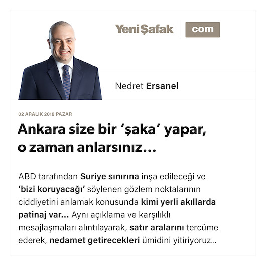 Ankara size bir ‘şaka’ yapar, o zaman anlarsınız…